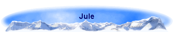 unsere Jule